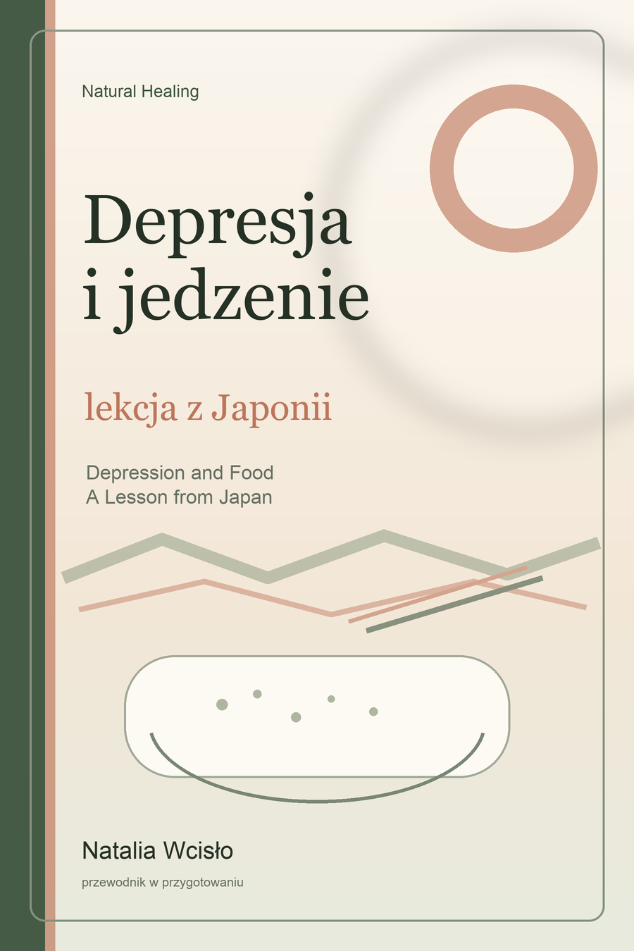 Okładka e-Booka Depresja i jedzenie. Lekcja z Japonii Natalii Wcisło